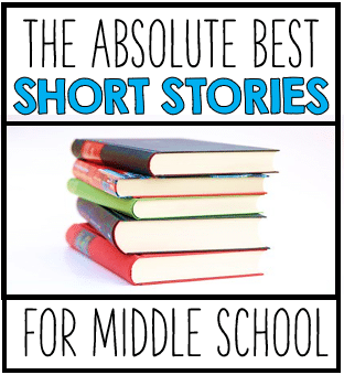 The Best Short Stories for Middle School - Creative Classroom Core