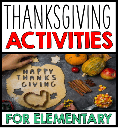 Thanksgiving Activities for Upper Elementary