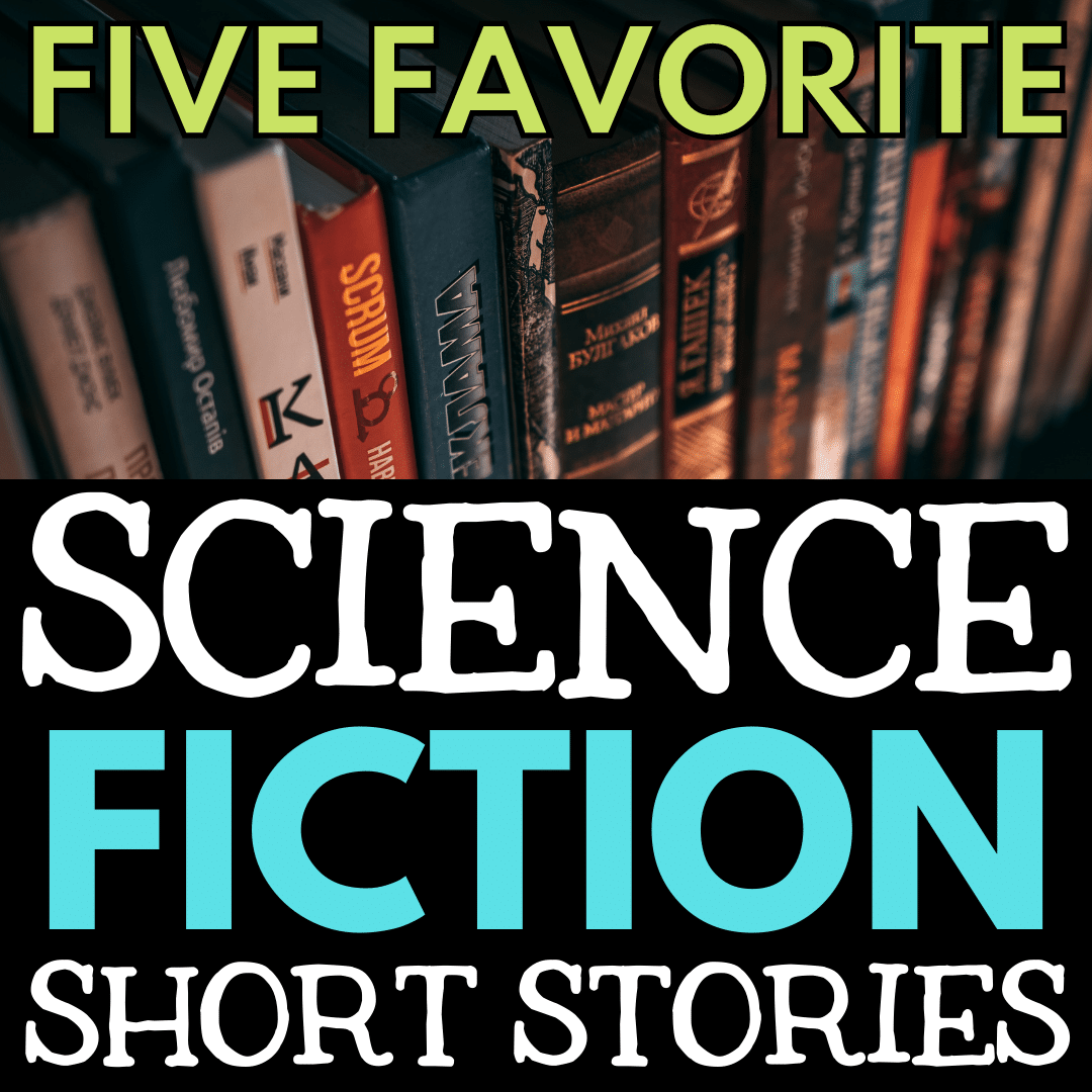 favorite-science-fiction-short-stories-creative-classroom-core