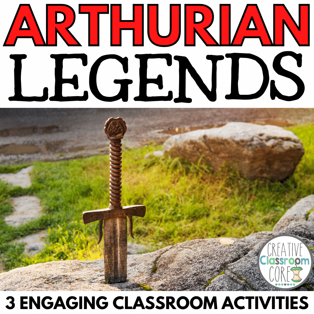 Arthurian Legends Activities - Creative Classroom Core