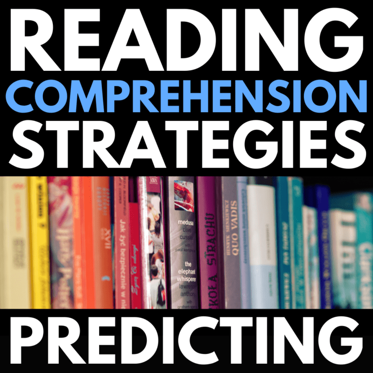 Reading Comprehension Strategies – Making Predictions