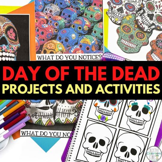 Day of the Dead Activities for Middle School