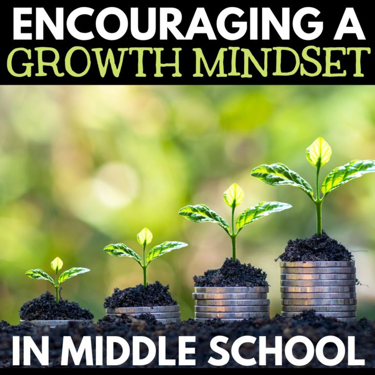 Encouraging a Growth Mindset in Middle School