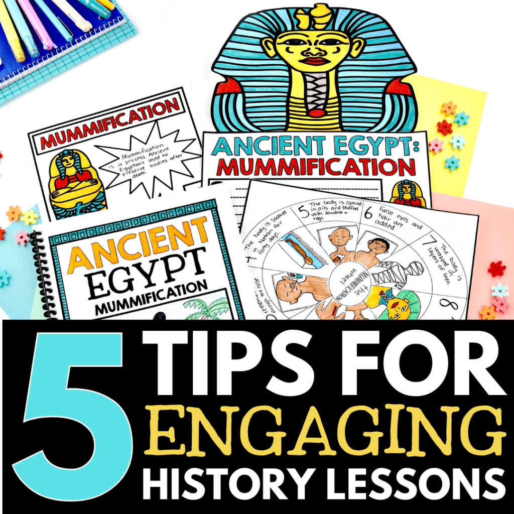Tips for engaging history lessons