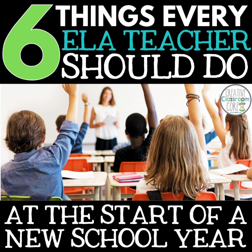 Things every ELA teacher should do at the start of a new school year.