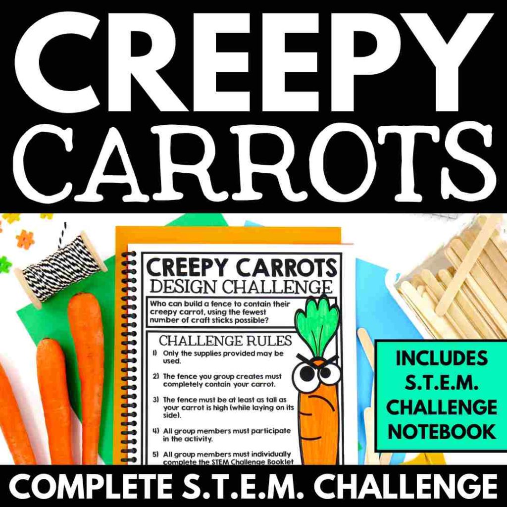 Creepy Carrots - Halloween STEM Challenge