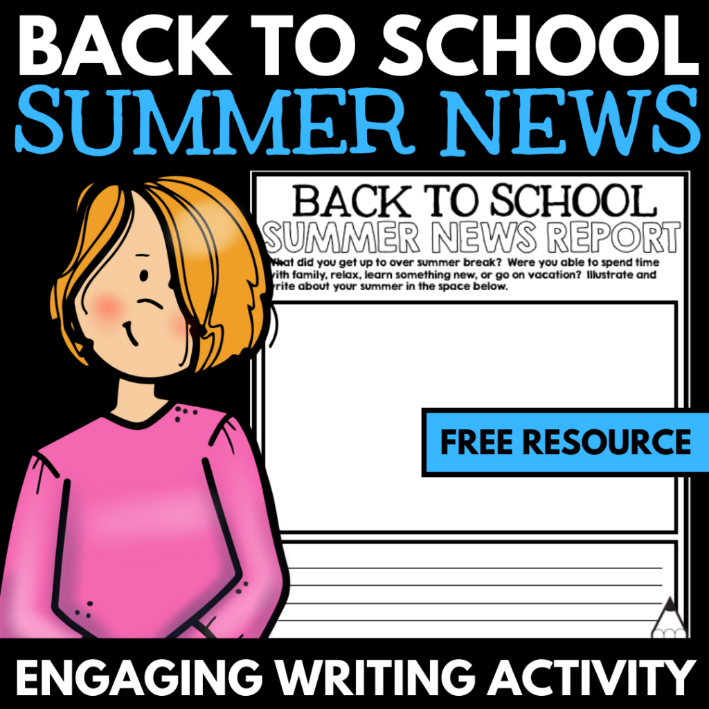 Cartoon illustration of a student thinking, paired with text promoting a First Week of School Activities writing activity about summer experiences.