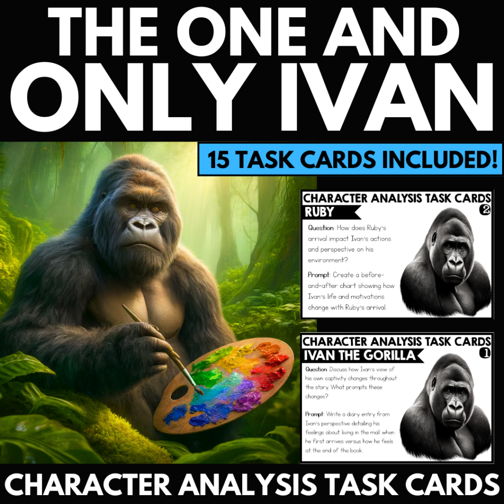 Promotional poster for "The One and Only Ivan Characters" featuring a gorilla holding a paintbrush in a jungle, alongside images of character analysis task cards.