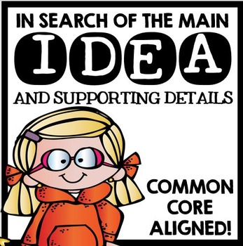 Educational poster titled "In Search of the Main Idea vs. Theme," featuring a cartoon girl with blonde hair and glasses, labeled as Common Core aligned.