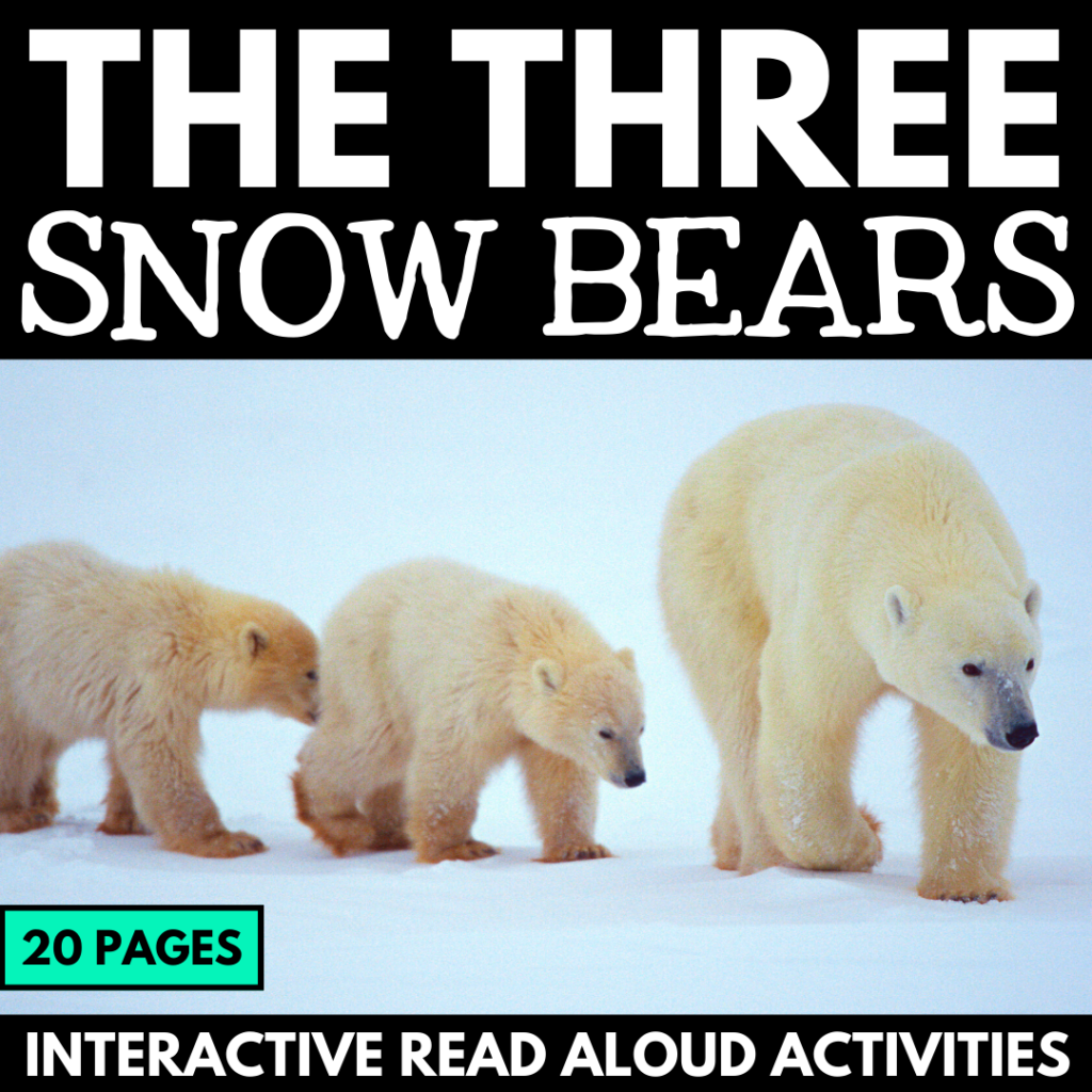 Cover of "The Three Snow Bears," showcasing a polar bear family, with text highlighting 20 pages of interactive December read-aloud activities.