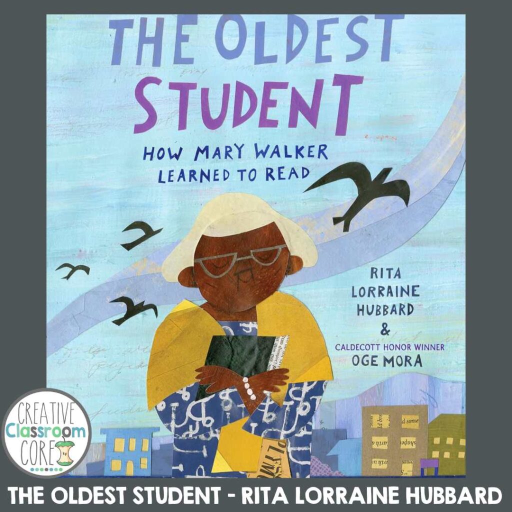 Illustration of an elderly woman reading "The Oldest Student: How Mary Walker Learned to Read" by Rita Lorraine Hubbard and Oge Mora, a celebrated picture book perfect for Black History Month.