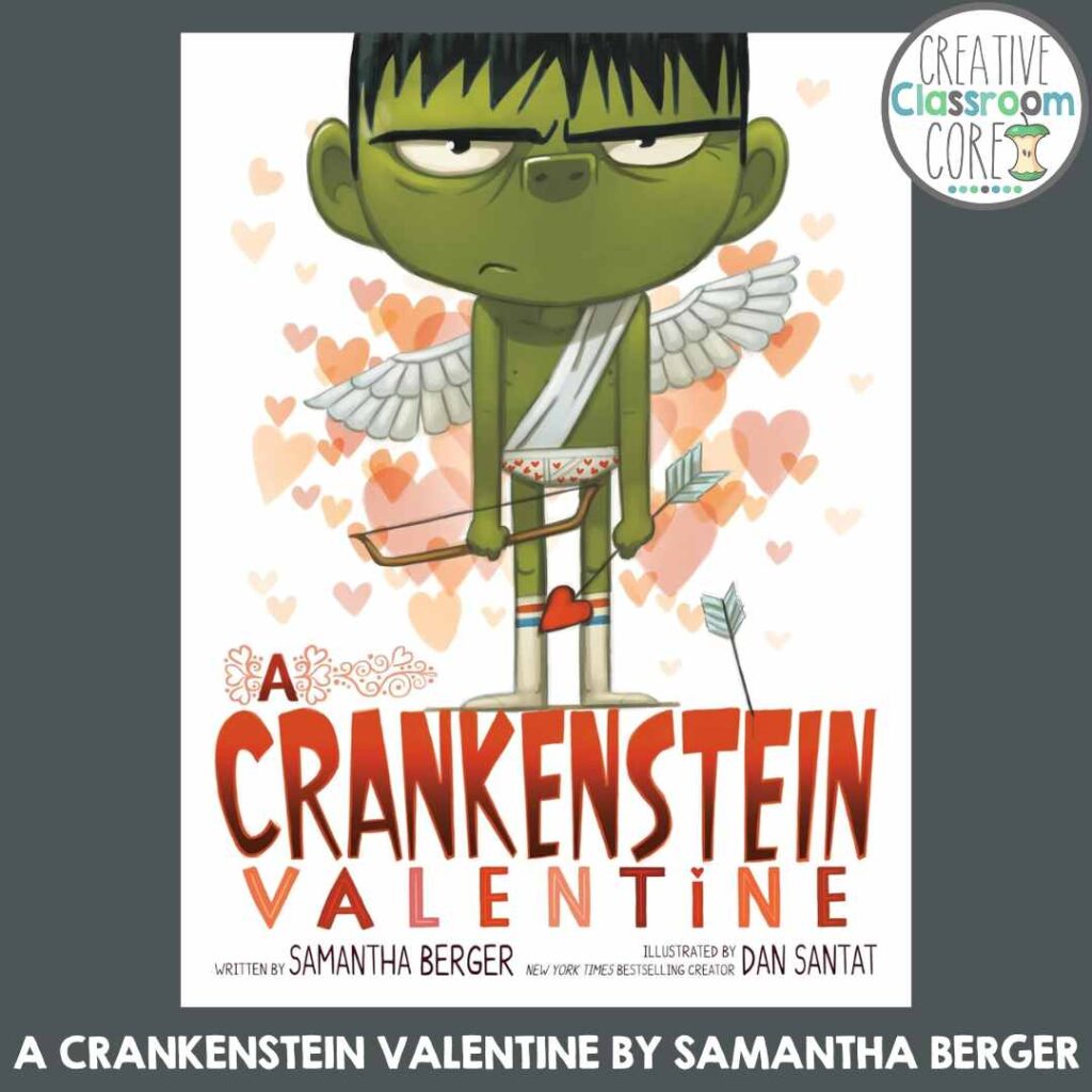 Book cover of "A Crankenstein Valentine" by Samantha Berger. Perfect for Valentine's Day read-alouds, a cartoon green character with wings holds a bow and arrow, surrounded by pink and red hearts.