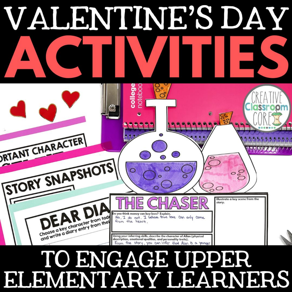 Valentine's Day read alouds for upper elementary learners, featuring engaging read alouds, worksheets, and a character cutout from the story "The Chaser" by Creative Classroom Core.