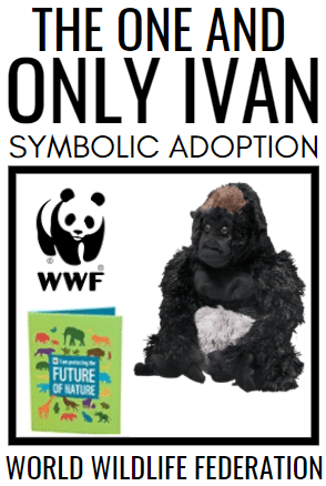 Poster for "The One and Only Ivan" symbolic adoption by WWF, perfect for the classroom. Features a gorilla image, WWF logo, and a booklet titled "Future of Nature," celebrating World Wildlife Day.