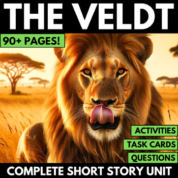 Cover image for "The Veldt" short story unit, celebrating National Science Fiction Day, with a lion against a sunset. Text highlights 90+ pages, activities, task cards, and questions.