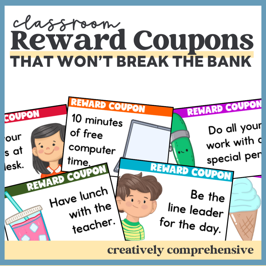 Image of a flyer titled "Classroom Reward Coupons That Won't Break the Bank," featuring colorful, creative classroom reward ideas like extra computer time and leading the line.