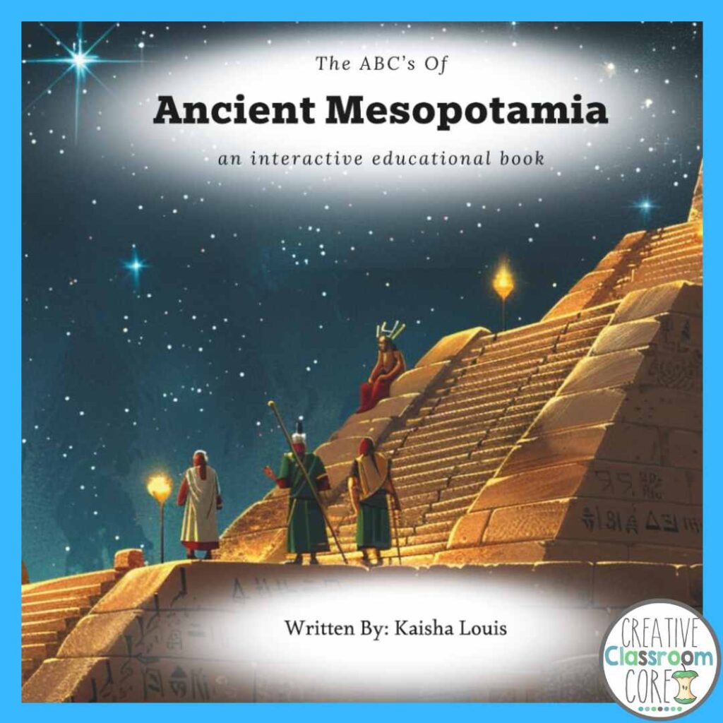 Book cover titled "The ABC's of Ancient Mesopotamia," showing figures on ziggurats under a starry night sky—perfect for introducing young readers to ancient history, with the author listed as Kaisha Louis.
